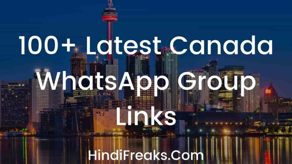Latest Canada WhatsApp Group Links